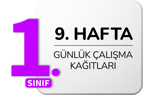 1 sinif gunluk odevler 9 hafta ogretmen evde